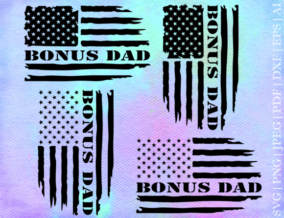 Bonus Dad Flag SVG: Graphics for Crafts Projects